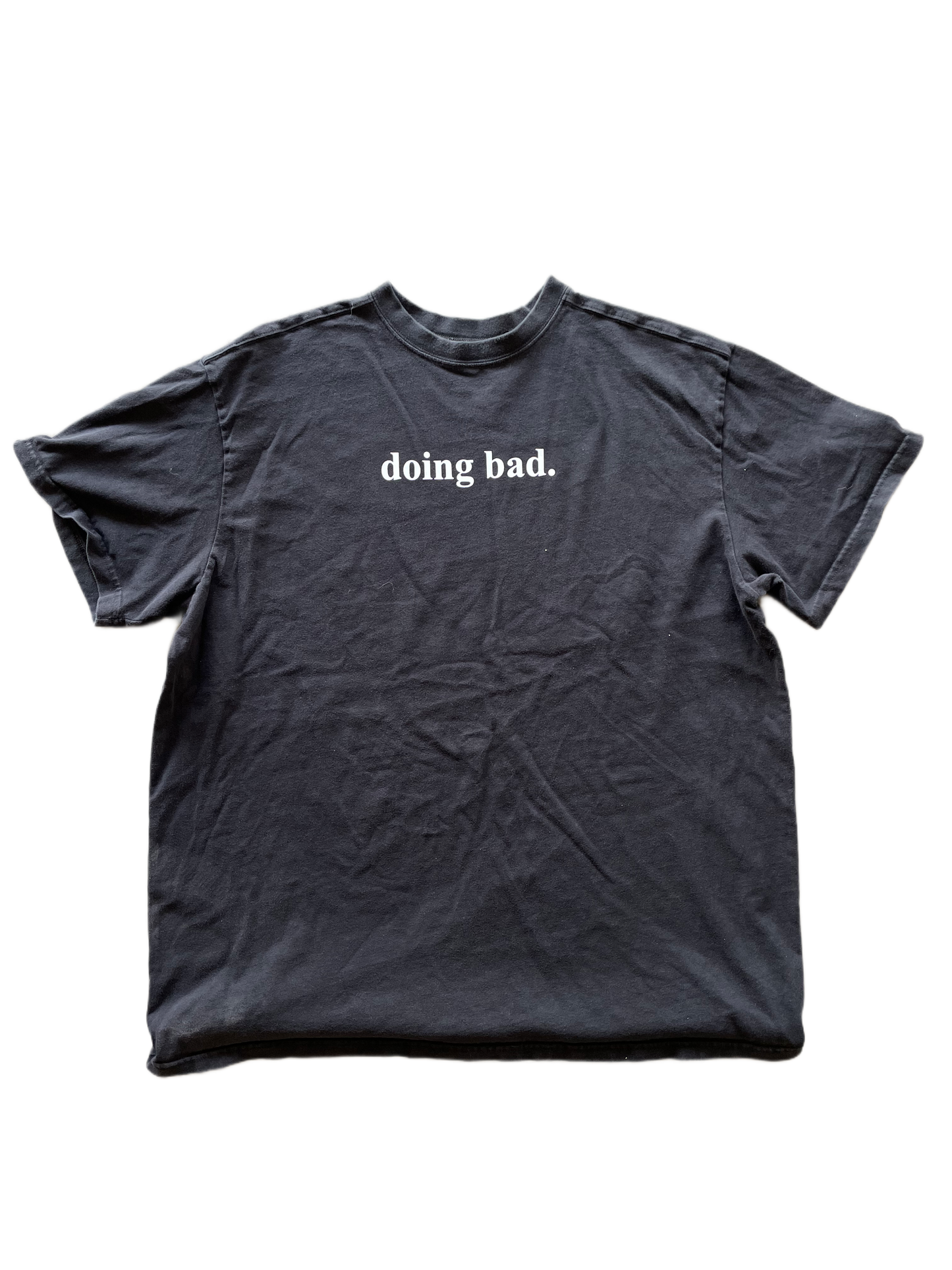 doing bad.